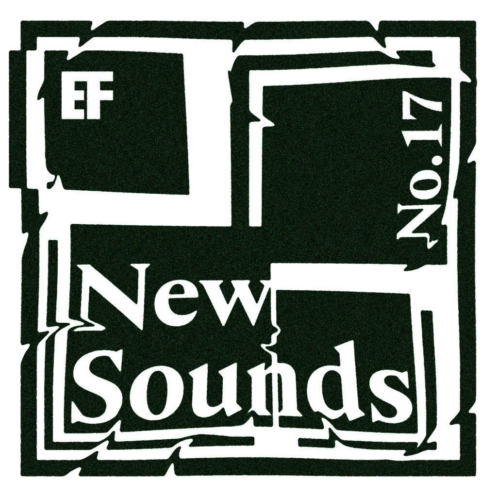 New Sounds No. 17 Ears to Feed